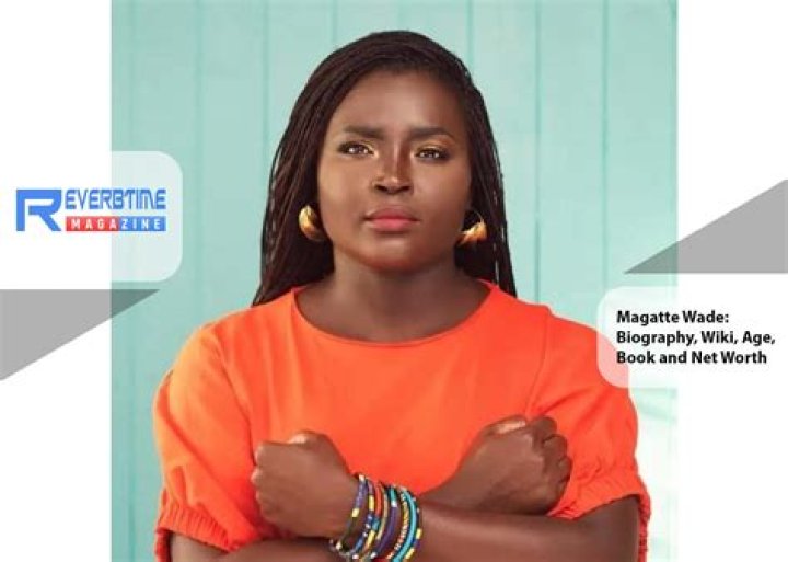 Magatte Wade Height, Weight, Net Worth, Age, Birthday, Wikipedia, Who, Nationality, Biography